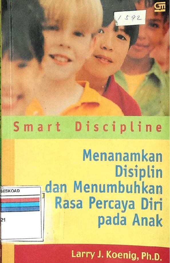 Menanamkan Disiplin Dan Menumbuhkan Rasa Percaya Diri Pada Anak